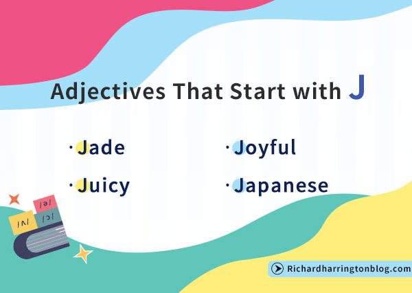 adjectives-that-start-with-j