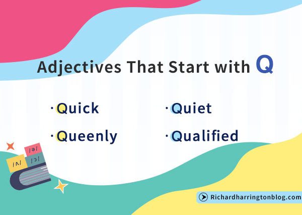 adjectives-that-start-with-q