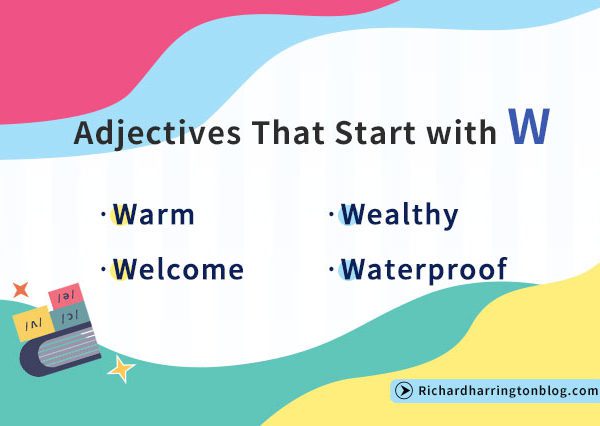adjectives-that-start-with-w
