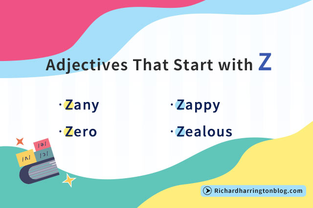 Adjectives-That-Start-with-z