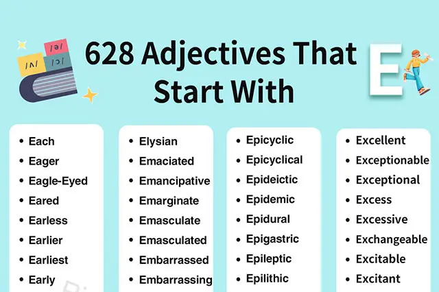 adjectives beginning with E